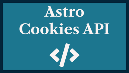 Astro Cookies API: Cookies on HTTP Requests 🍪