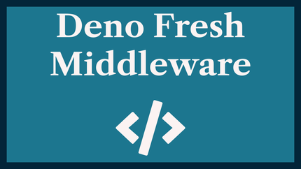 Deno Fresh Middleware: HTTP Security Headers 🔐