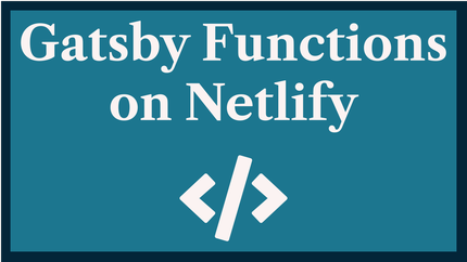Gatsby Functions on Netlify: Telegram Contact Form Bot