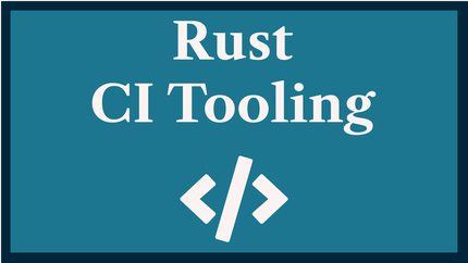 Rust CI Tooling: Clippy, commitlint, pre-commit and More