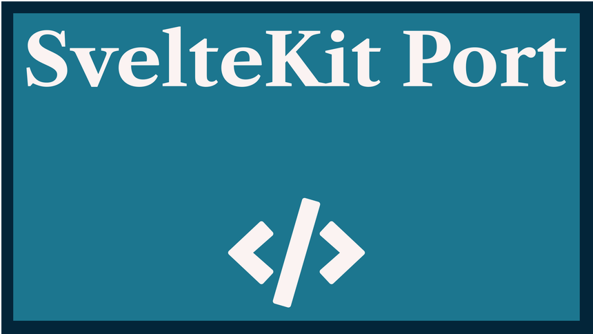 SvelteKit Port: Changing Dev & Preview Server Ports