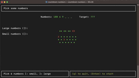 Trying Ratatui TUI: Screen capture shows game running in the Terminal.  The title reads “Pick some numbers”.  Below the numbers so far selected are “100 6 9”, with gaps for 3 more numbers. The target is redacted.  Below, we can see one of 4 available large number has been selected and 2 of 20 available small numbers.